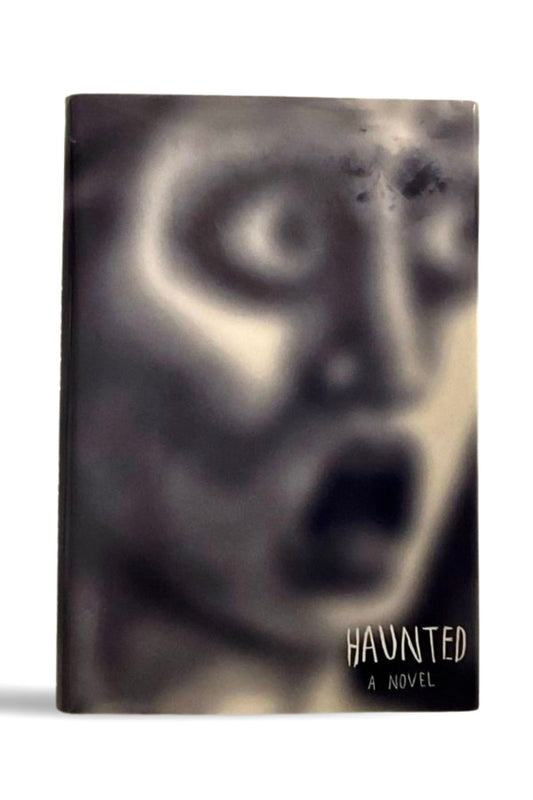 Haunted: a novel of stories (Chuck Palahniuk)
