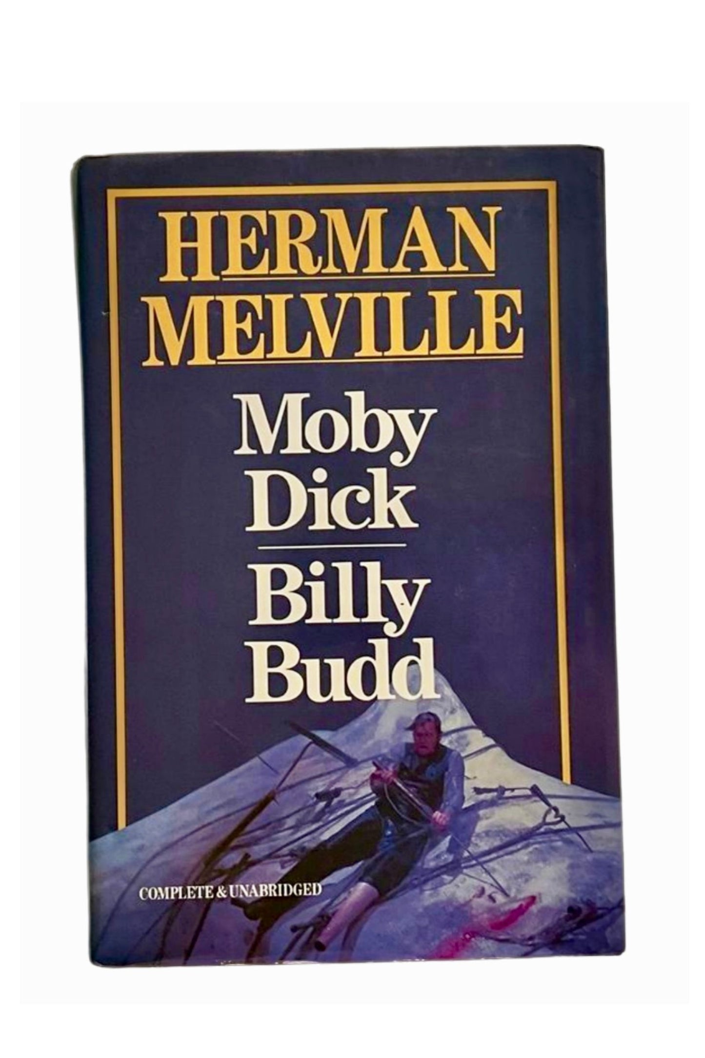 MobyDick/Billy Budd by Herman Melville (1984 HCDJ)