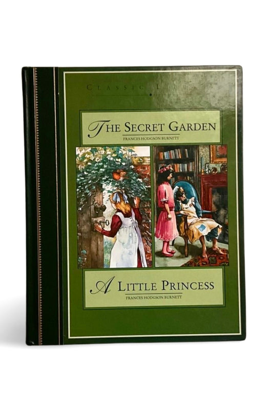 The Secret Garden/A Little Princess by Frances Hodgson Burnett (1999, Anness Publishing Limited) -Illustrated by Jan Burridge