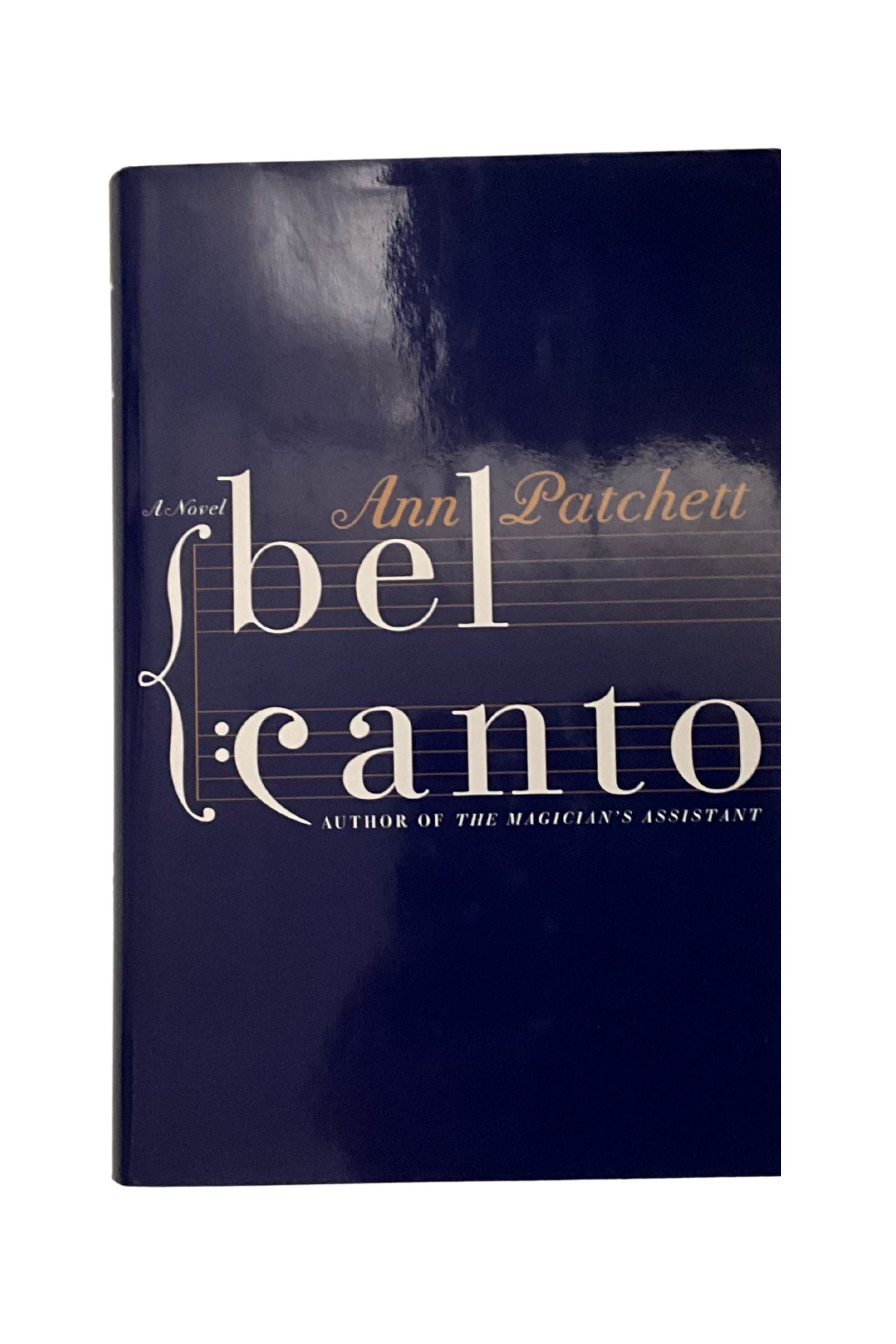Book cover of 'bel canto' by Ann Patchett with a dark blue background and white text.