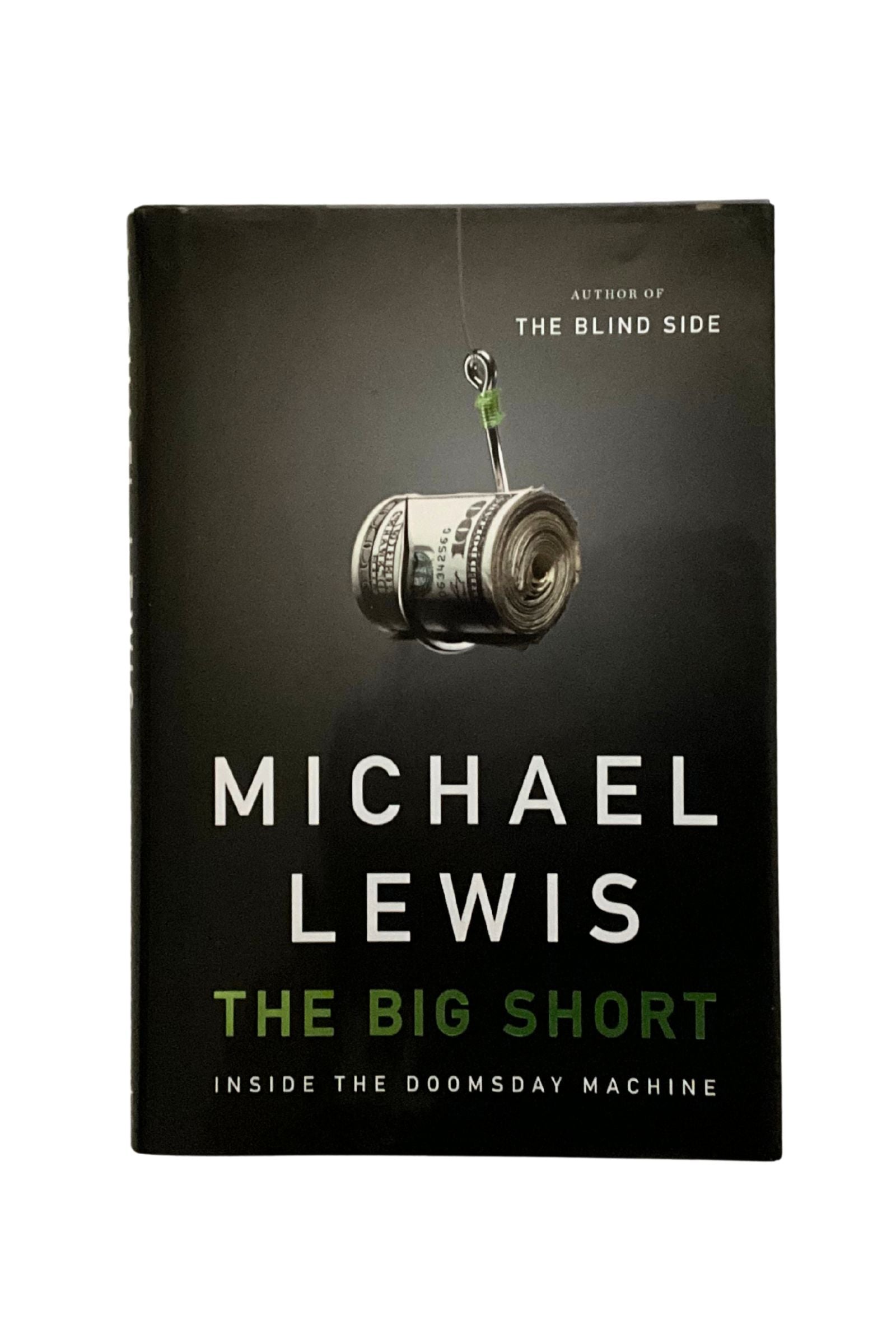 Book cover of 'The Big Short' by Michael Lewis with a dollar bill roll on a hook.