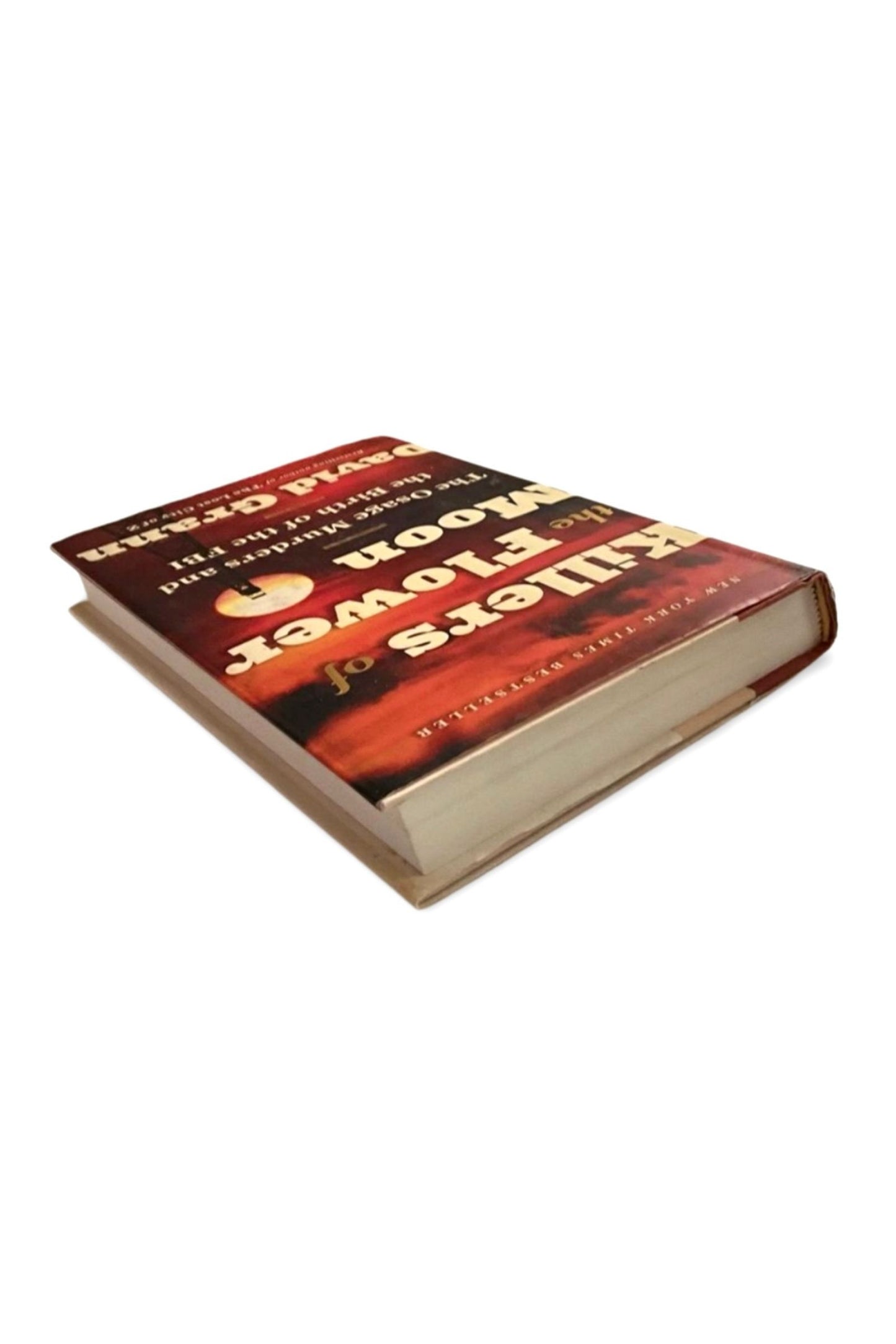 Killers of the Flower Moon, 2017 First Edition HCDJ